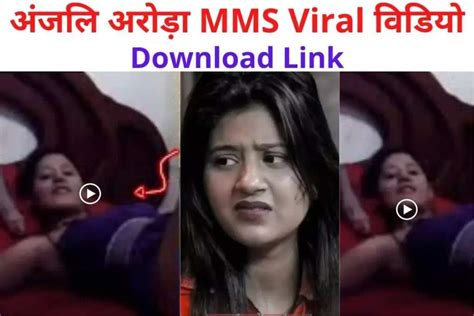 anjali arora leaked viral video|EXCL! Anjali Arora Confirms Taking Legal Way In Leaked MMS。